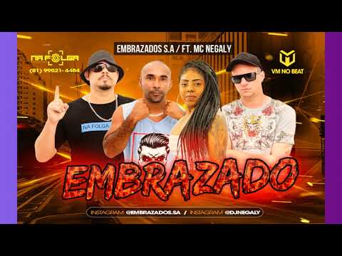 EMBRAZADOS S.A - MÚSICA EMBRAZADO 2019 OFICIAL