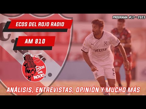 Ecos Del Rojo Radio PROGRAMA N°17 - 2023 - RADIO DE INDEPENDIENTE