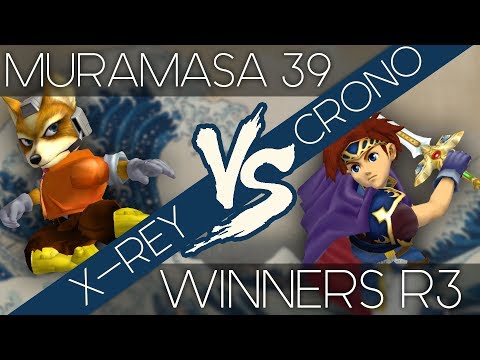 Muramasa 39 - X-Rey (Fox) vs Crono (Roy) - WR3