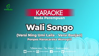 Download lagu Karaoke Wali Songo - Versi Ning Umi Laila | Nada Perempuan | Versi Banjari mp3 Download lagu Karaoke Wali Songo - Versi Ning Umi Laila | Nada Perempuan | Versi Banjari mp3
