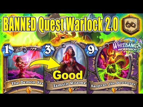BANNED Quest Warlock 2.0 Is Most Overpowered Quest Of All Time! Whizbang's Workshop | Hearthstone
