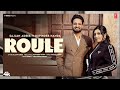 ROULE OFFICIAL VIDEO RUPINDER HANDA SAJJAN ADEEB LATEST PUNJABI SONGS 2025
