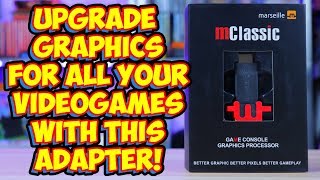Upgrade All Your Video Games With This Adapter! MClassic Review!