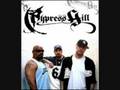 Cypress Hill Only Way 