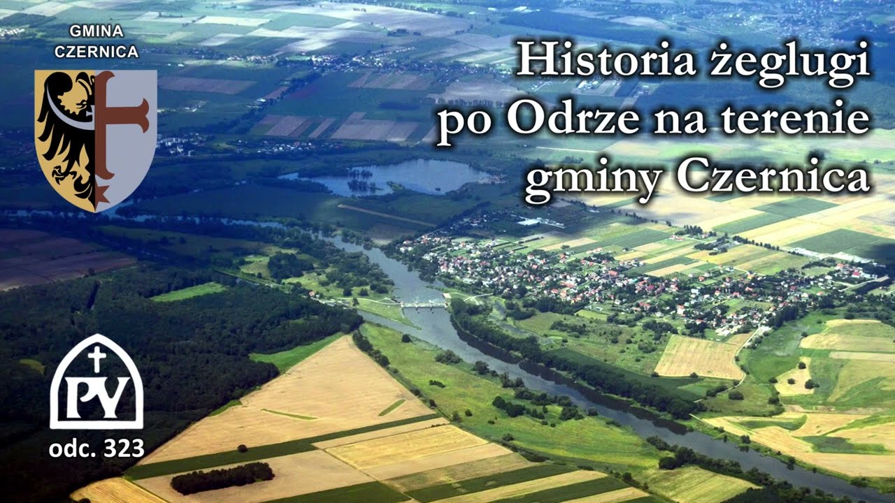Historia żeglugi po Odrze w okolicach Ratowic na przełomie XIX i XX wieku – Gmina Czernica