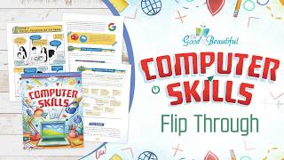 Computer Skills Course for Kids | The Good and the Beautiful