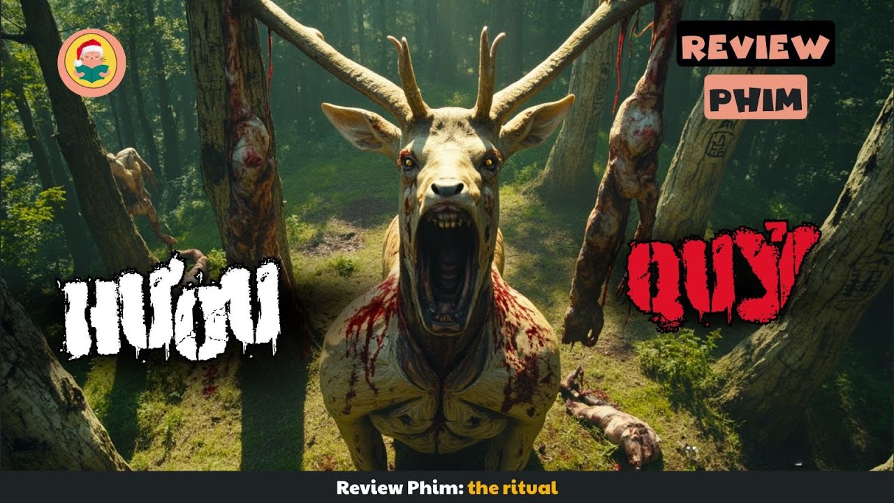 [Review Phim] Nhóm Du Khách Lạc Vào Rừng Và Gặp Hươu Quỷ Và Cái Kết 