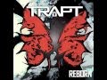 TRAPT "Too Close" from new album "Reborn"