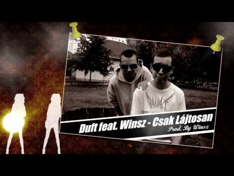 DUFT FEAT. WINSZ - CSAK LÁJTOSAN (PROD. BY WINSZ)