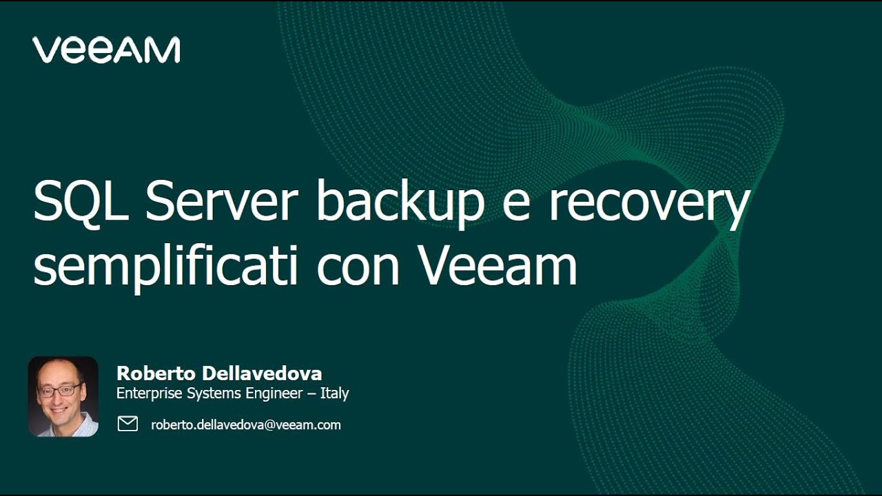 SQL Server backup e recovery semplificati con Veeam video