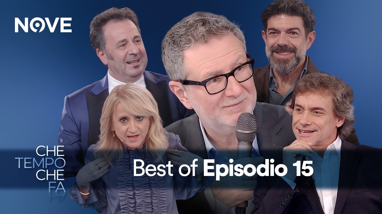 Che tempo che fa BEST OF - Episodio 15