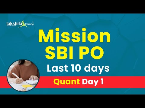 MISSION SBI PO 2020-21 | SBI PO Quant 10 Days Preparation Strategy (Day-1)