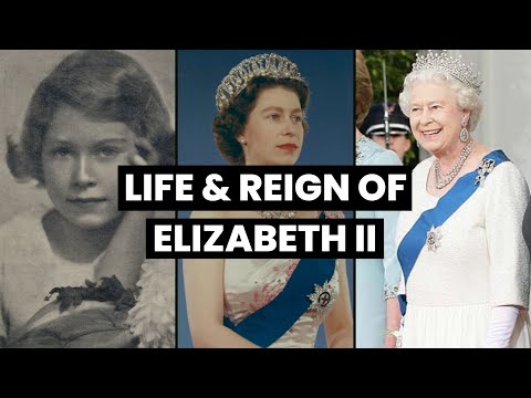 BIOGRAPHY OF QUEEN ELIZABETH II | The Reign of Elizabeth II | Death of Elizabeth II. History Calling