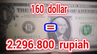 TERJAWAB! 160 dollar berapa rupiah