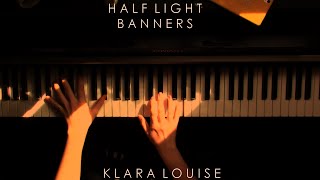 HALF LIGHT | Banners Piano Cover