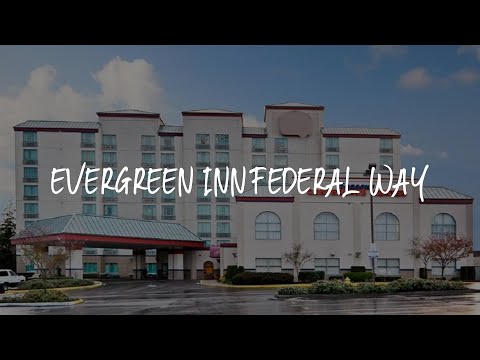 Evergreen Inn Federal Way Review - Federal Way , United States of America