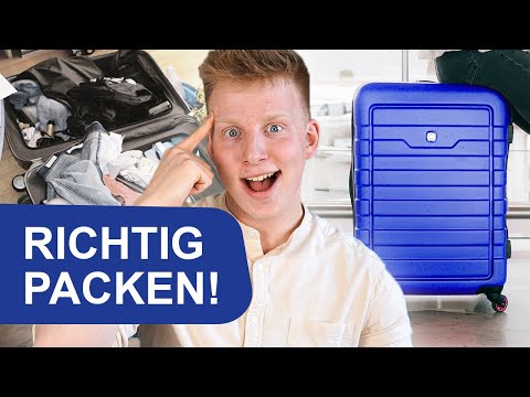 Koffer packen: Leicht gemacht! (5+1 Tipps zum Platz sparen)