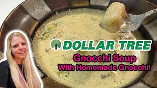 Dollar Tree Gnocchi Soup With Homemade Gnocchi!