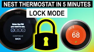Nest Thermostat in 5 Min: Lock Mode