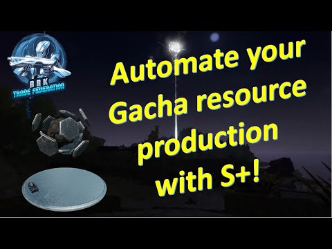 Automated resource production with the S+ Gacha Gavager and Crystal Cracker!!!