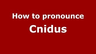 How to pronounce Cnidus