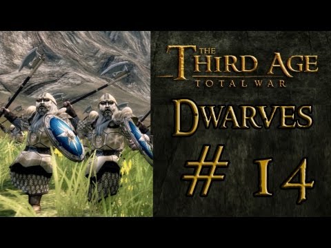 Third Age - Dwarves Campaign (VH/VH) - Part 14: "Defending Balin's Drop"