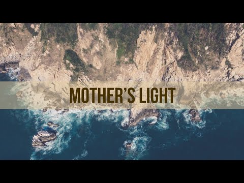 Mother's Light
