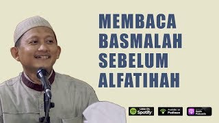 Download lagu Membaca Basmalah Sebelum Alfatihah (Ustadz Abu Yahya Badrusalam) mp3 Download lagu Membaca Basmalah Sebelum Alfatihah (Ustadz Abu Yahya Badrusalam) mp3