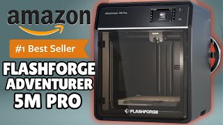 Make 3d Printing EASY with the Flashforge Adventurer 5M Pro!