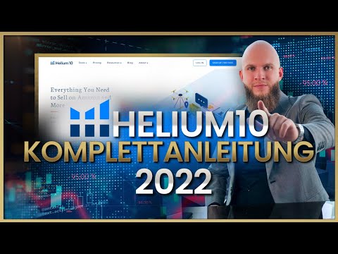 Komplette HELIUM10 Anleitung Deutsch - Das nutzen AMAZON FBA Bestseller