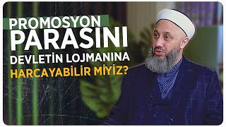 Promosyon Parasını Devletin Lojmanına Harcayabilir miyiz?