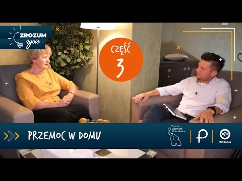 Zrozum życie [3] - Przemoc domowa - cz. 3, Jadwiga Kuśmierska