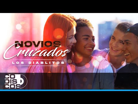 Novios Cruzados - Los Diablitos