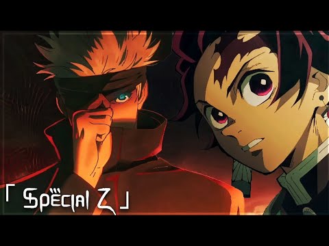Demon Slayer x Jujutsu Kaisen Opening「 Special Z 」