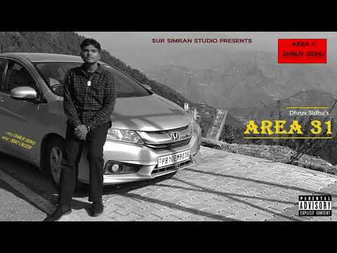 Area 31 | Dhruv Sidhu | Beat Cruzer | New Punjabi Songs 2023