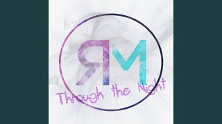 Through the Night