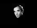 Charles Aznavour | et moi dans mon coin