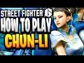 Street Fighter 6 - How To Play CHUN-LI (Guide, Combos, & Tips)