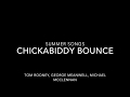 Chickabiddy Bounce (George Meanwell)