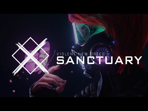 VIOLENT NEW BREED - Sanctuary
