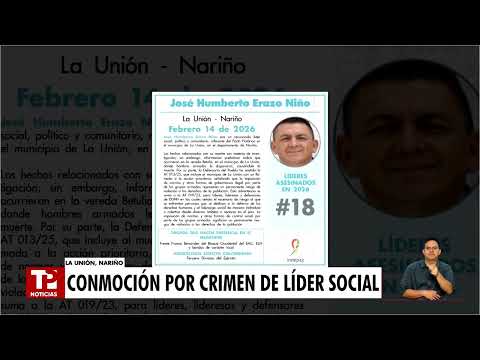 Asesinan a reconocido líder social en zona rural de La Unión, Nariño