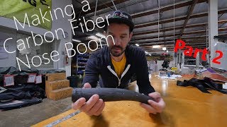 Making a Carbon Fiber Nose Boom Part 2