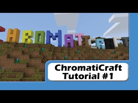 ChromatiCraft Tutorial #1 - Progression Overview