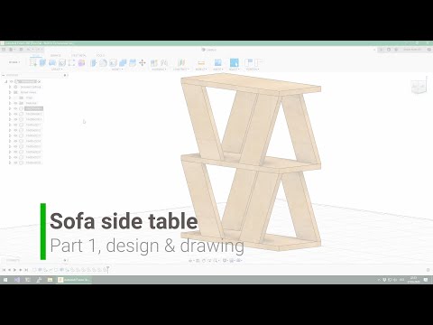 DIY Sofa Side Table | Part 1, Design&Drawing | Fusion 360