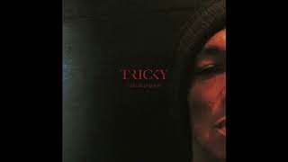 Tricky - The Only Way (Áudio 8D)