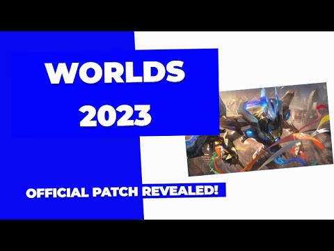 Worlds 2023: Official Patch Revealed! 🌏🎮 #leagueoflegends  #worlds2023 #videos #lolnews #lol