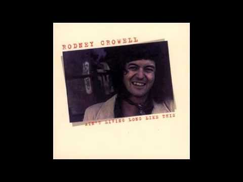 download lagu mp3 mp4 Rodney Crowell I Ain T Living Long Like This, download lagu Rodney Crowell I Ain T Living Long Like This gratis, unduh video klip Rodney Crowell I Ain T Living Long Like This