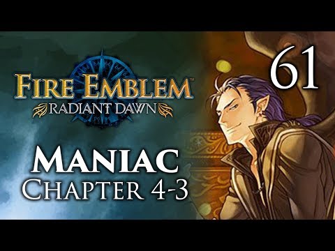 Part 61: Let's Play Fire Emblem Radiant Dawn, Maniac Mode, Chapter 4-3 - "Desert Brigade"