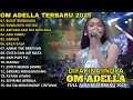 Bukit Berbunga Difarina Indra Antara Kau Dia Dan Aku ADELLA FULL ALBUM TERBARU TERBARU 2025