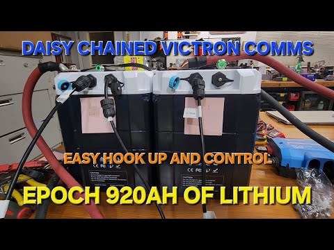 Epoch Lithium 460AH V1  Daisy chain hook up  with Victron Comm to Cerbo GX. **Not for V2 batteries**